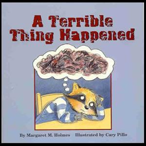 a terrible thing happened 